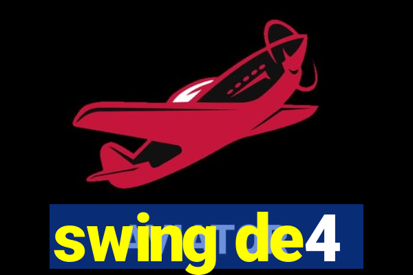 swing de4